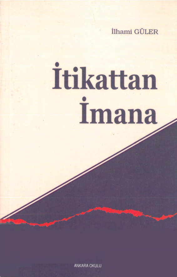 İtikattan İmana PDF İndir – İlhami Güler