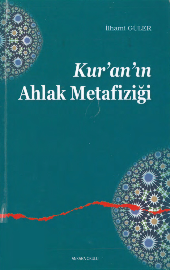 Kuranın Ahlak Metafiziği PDF İndir – İlhami Güler
