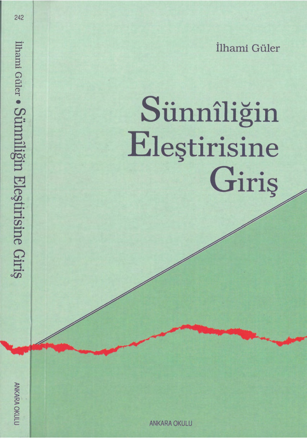 Sünniliğin Eleştirisine Giriş PDF İndir – İlhami Güler
