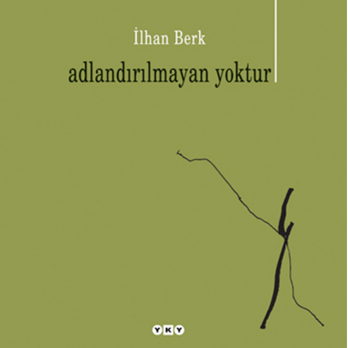 Adlandırılmayan Yoktur PDF İndir – İlhan Berk