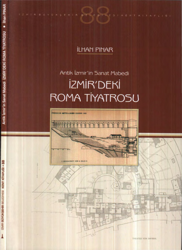 İzmir'deki Roma Tiyatrosu PDF İndir - İlhan Pınar 9 İzmir’deki Roma Tiyatrosu PDF İndir – İlhan Pınar