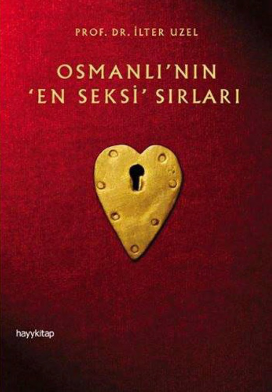 Osmanlının En Seksi Sırları PDF İndir – İlter Uzel