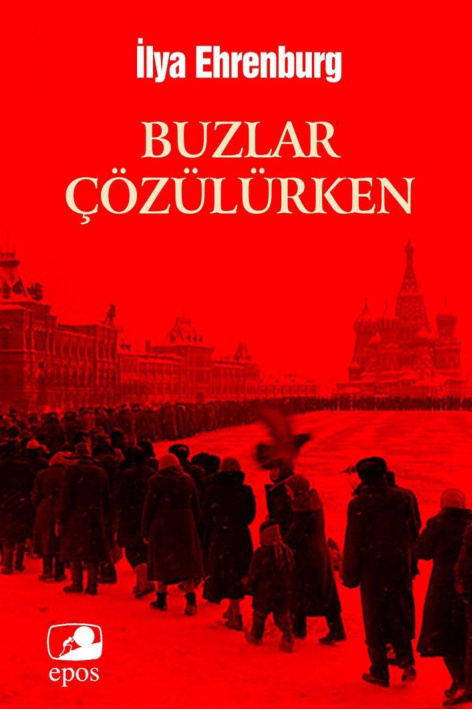 Buzlar Çözülürken PDF İndir – İlya Ehrenburg