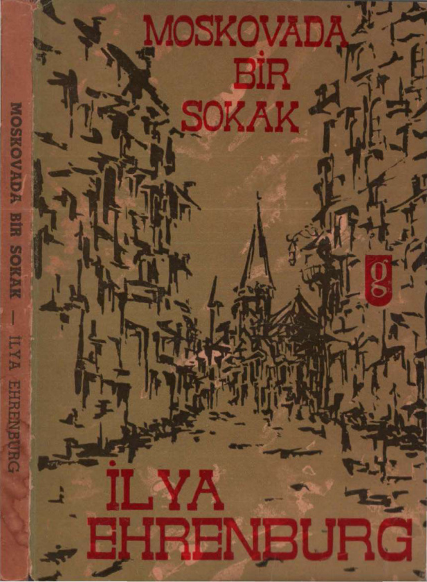 İlya Ehrenburg Moskova'da Bir Sokak Günce Yayınları Kitap Kapağı