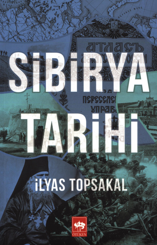 Sibirya Tarihi PDF İndir – İlyas Topsakal