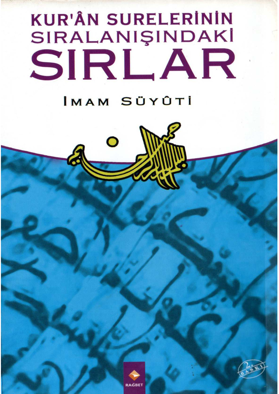 Kuran Surelerinin Sıralanışındaki Sırlar PDF – İmam Suyuti