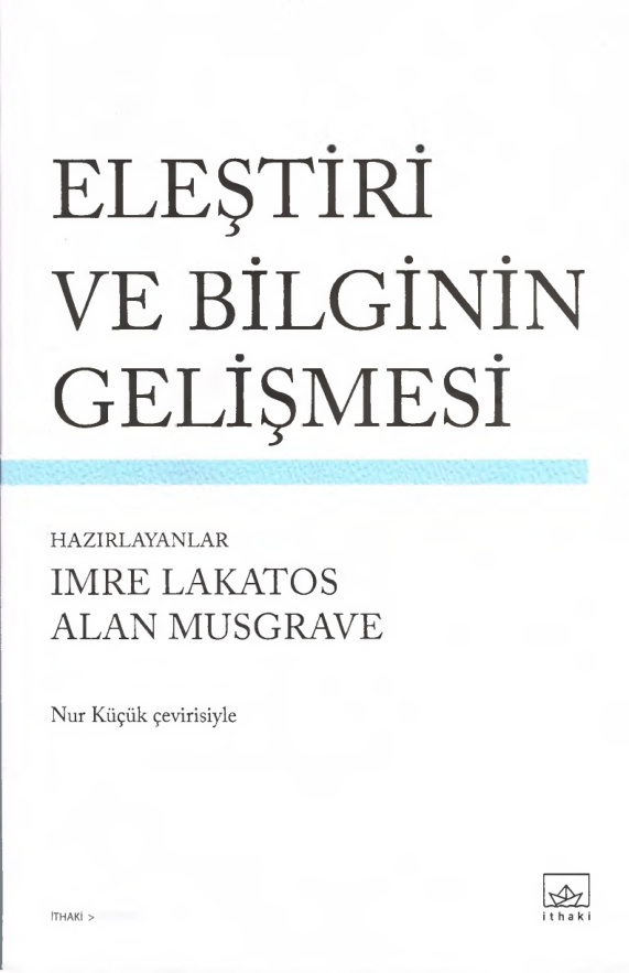 Eleştiri ve Bilginin Gelişmesi PDF İndir – Imre Lakatos, Alan Musgrave