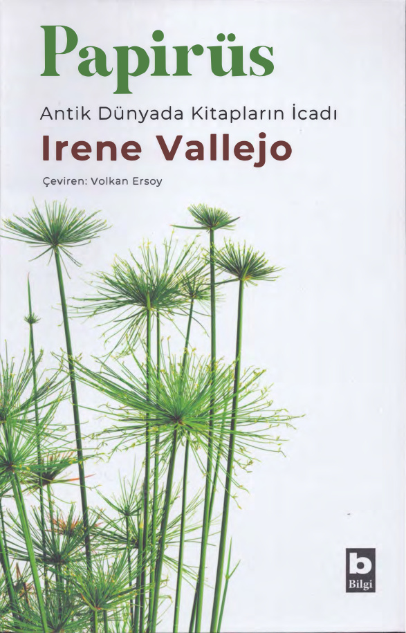Papirüs: Antik Dünyada Kitapların İcadı PDF İndir – Irene Vallejo