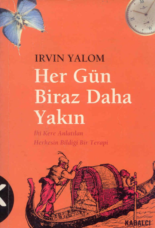 Her Gün Biraz Daha Yakın PDF – Irvin D. Yalom, Ginny Elkin