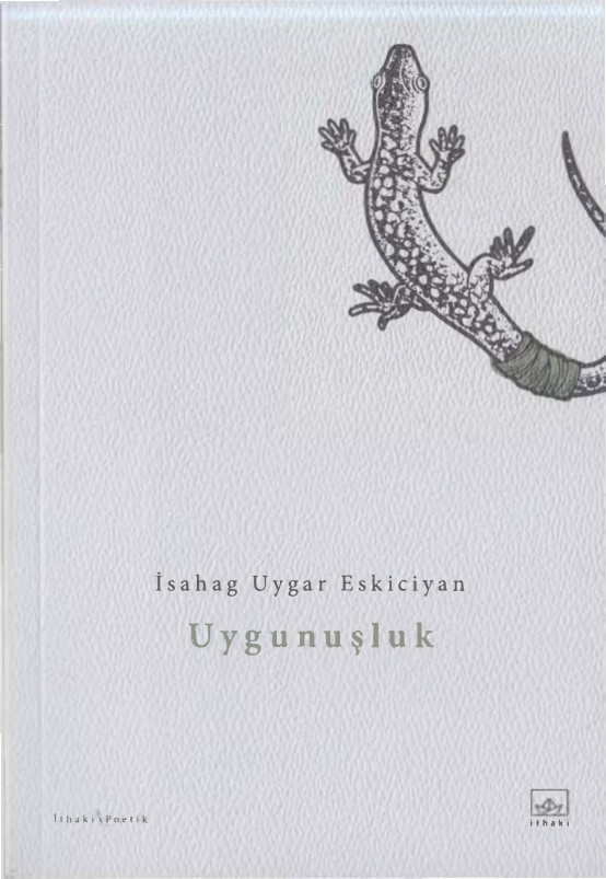 İsahag Uygar Eskiciyan Uygunuşluk İthaki Yayınları Kitap Kapağı