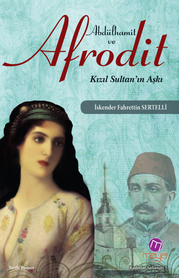 Abdülhamit ve Afrodit PDF İndir – İskender Fahrettin Sertelli