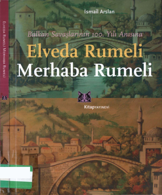 Elveda Rumeli Merhaba Rumeli PDF İndir – İsmail Arslan