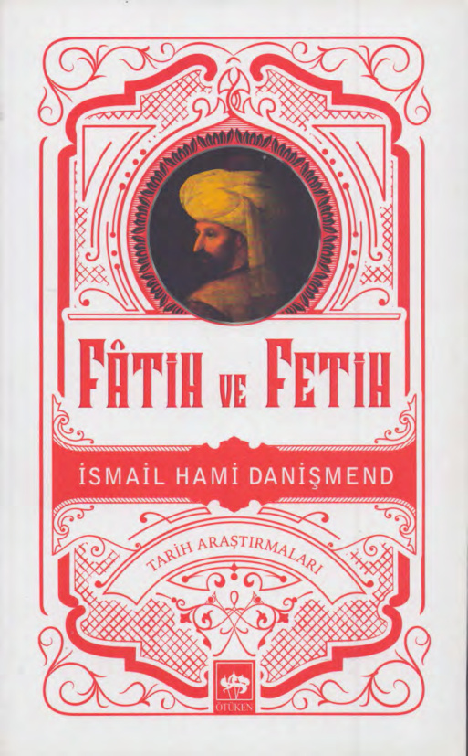 Fatih ve Fetih PDF İndir – İsmail Hami Danişmend