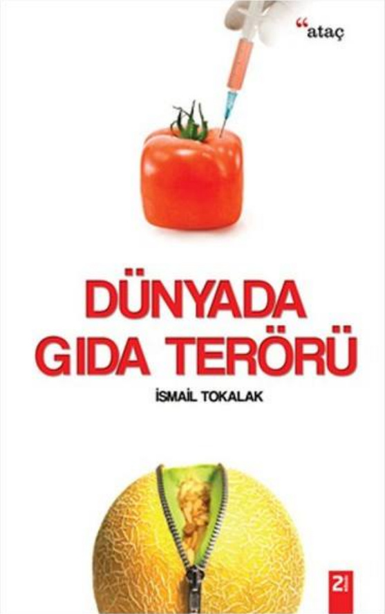 Dünyada Gıda Terörü PDF İndir – İsmail Tokalak