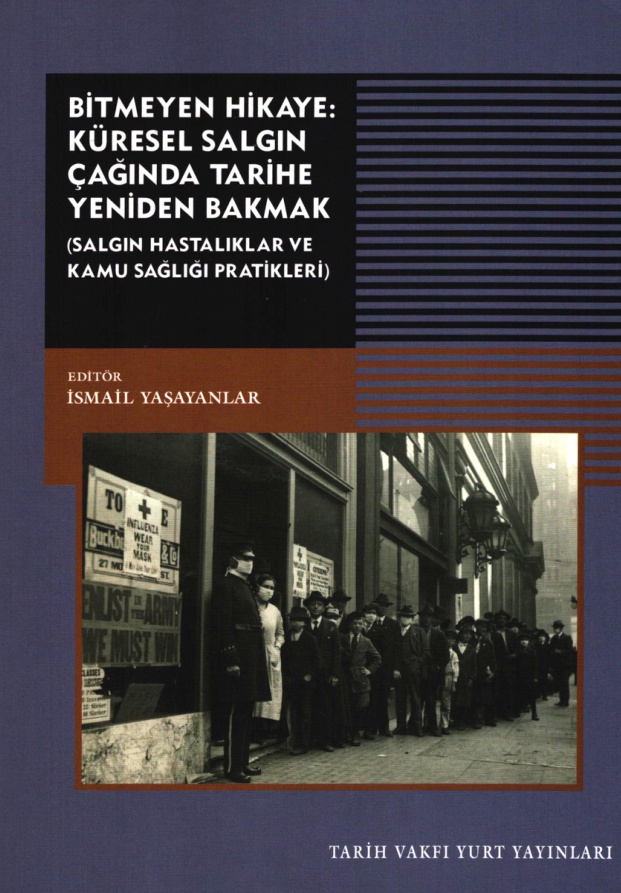 Küresel Salgın Çağında Tarihe Yeniden Bakmak PDF İndir – İsmail Yaşayanlar