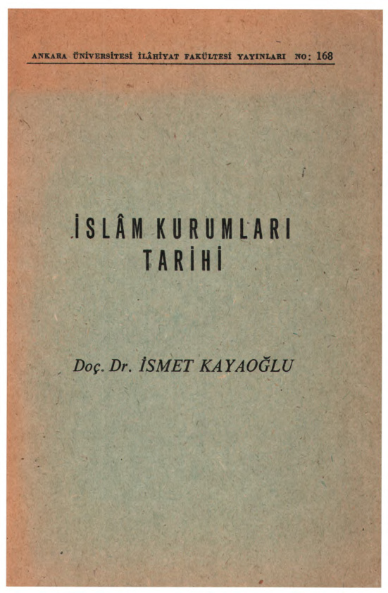 İslam Kurumları Tarihi PDF İndir – İsmet Kayaoğlu