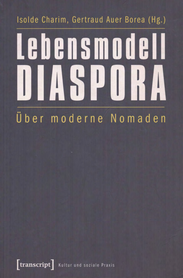 İsolde Charim Gertraud Auer Borea Lebendmodell Diaspora Über Moderne NomadenTranscript Vering Kitap Kapağı