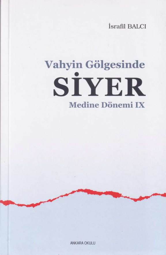 Vahyin Gölgesinde Siyer 09 PDF İndir – İsrafil Balcı