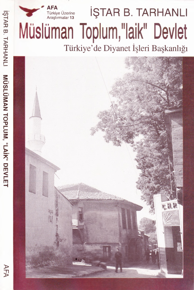 Müslüman Toplum Laik Devlet PDF İndir – İştar B. Tarhanlı