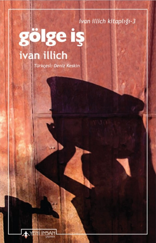 Gölge İş PDF İndir – İvan İllich