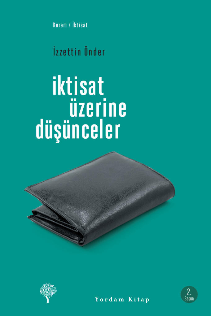 İktisat Üzerine Düşünceler PDF İndir – İzzettin Önder