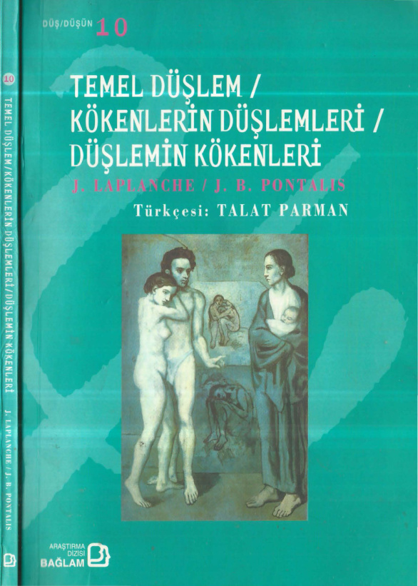 Temel Düşlem: Kökenlerin Düşlemleri Düşlemin Kökenleri PDF – J. Laplanche, J. B. Pontalis