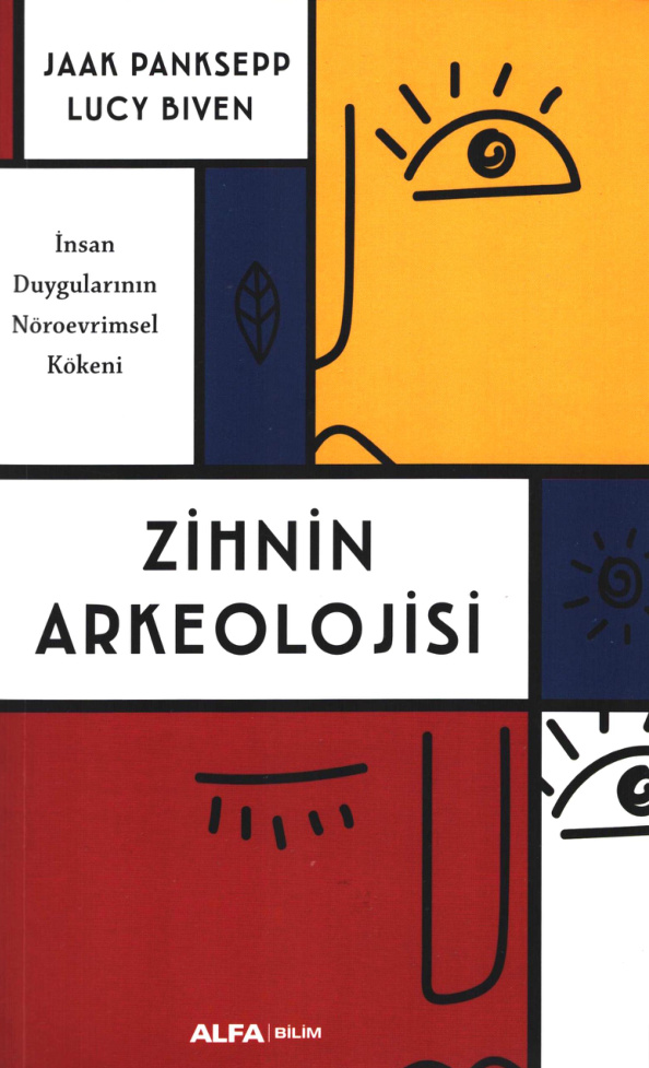 Zihnin Arkeolojisi PDF – Jaak Panksepp, Lucy Biven