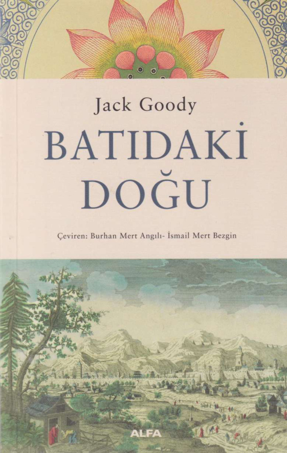 Batıdaki Doğu PDF – Jack Goody