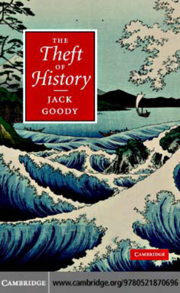 Theft of History PDF – Jack Goody