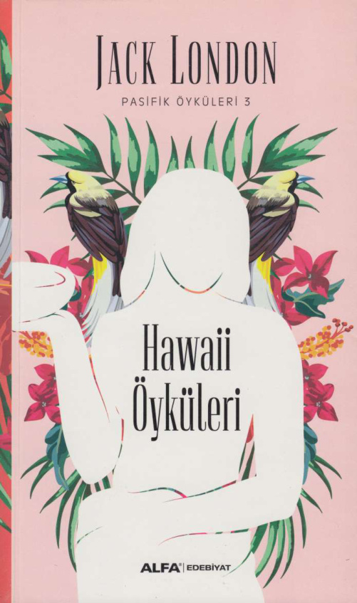 Pasifik Öyküleri 3: Hawaii Öyküleri PDF – Jack London