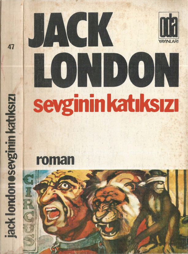 Sevginin Katıksızı PDF – Jack London