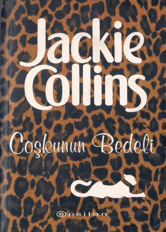 Coşkunun Bedeli PDF – Jackie Collins