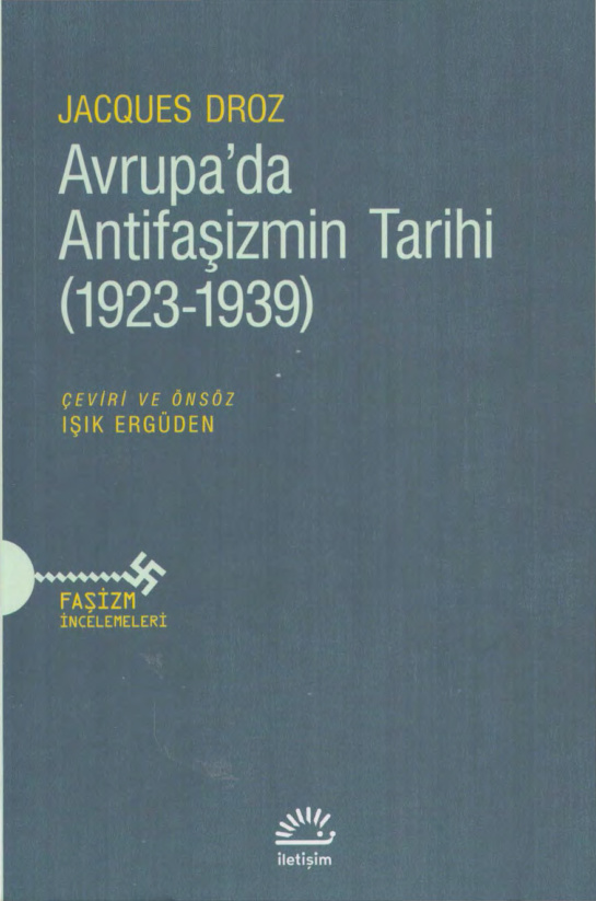 Avrupa’da Antifaşizmin Tarihi 1923-1939 PDF – Jacques Droz