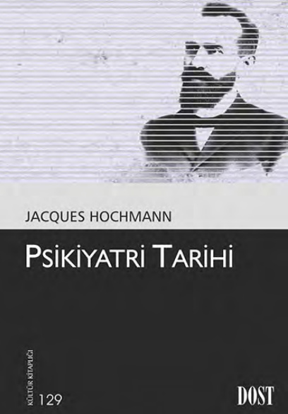 Psikiyatri Tarihi PDF – Jacques Hochmann