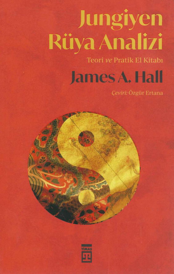 Jungiyen Rüya Analizi PDF – James A. Hall