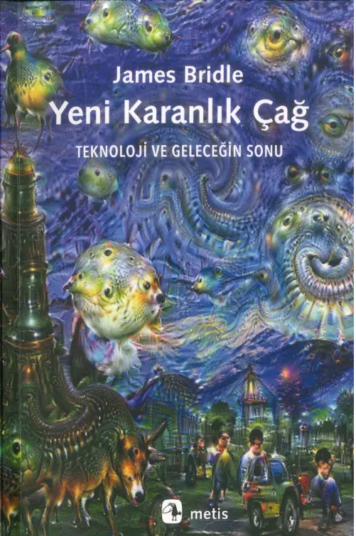 Yeni Karanlık Çağ PDF – James Bridle