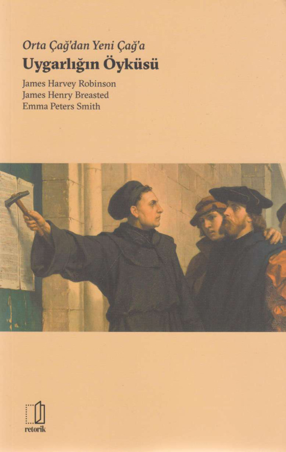 Orta Çağ’dan Yeni Çağ’a Uygarlığın Öyküsü PDF – James Harvey Robinson vd.