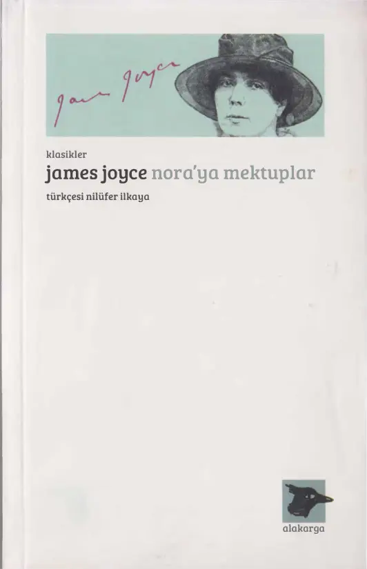 James Joyce Nora'ya Mektuplar Alakarga Yayınları Kitap Kapağı