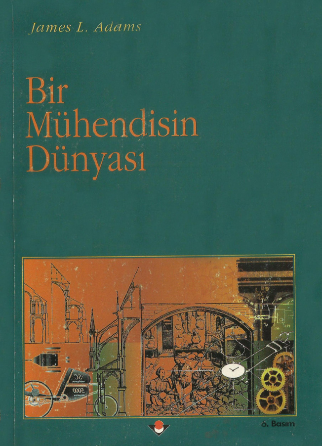 Bir Mühendisin Dünyası PDF – James L. Adams