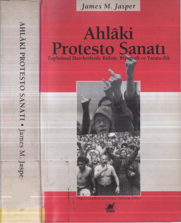 Ahlaki Protesto Sanatı PDF – James M. Jasper
