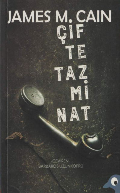 Çifte Tazminat PDF – James M. Cain
