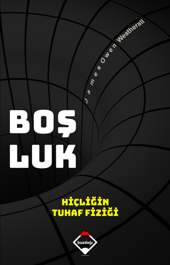 Boşluk: Hiçliğin Tuhaf Fiziği PDF – James Owen Weatherall