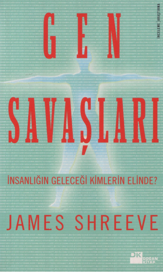Gen Savaşları PDF – James Shreeve