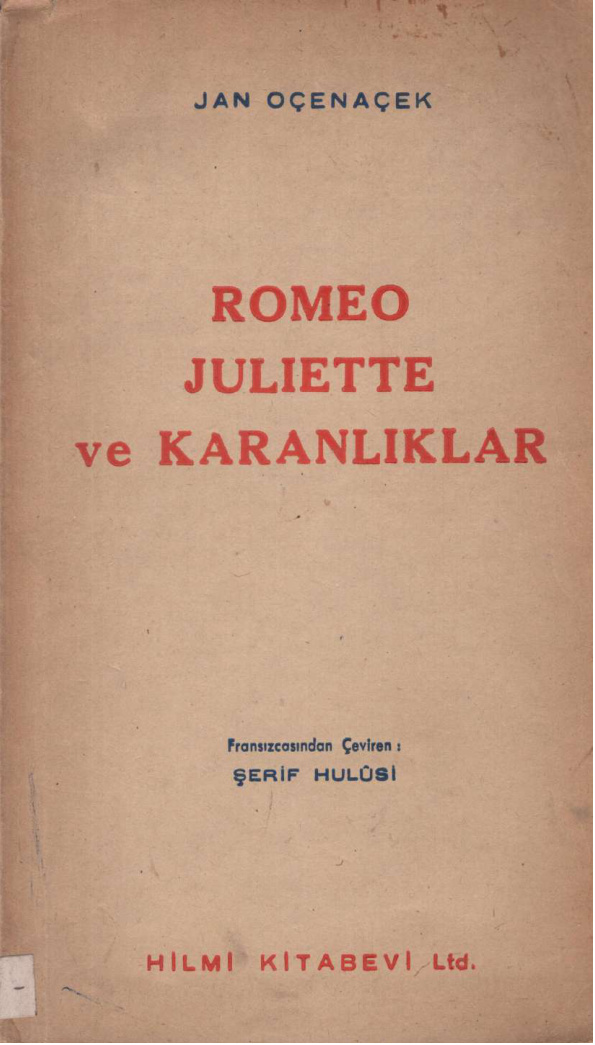 Romeo Juliette ve Karanlıklar (Hilmi) PDF – Jan Oçenaçek