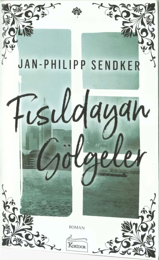 Fısıldayan Gölgeler PDF – Jan Phillipp Sendker