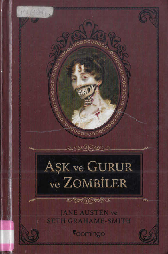 Aşk ve Gurur ve Zombiler PDF – Jane Austen, Seth Grahame-Smith