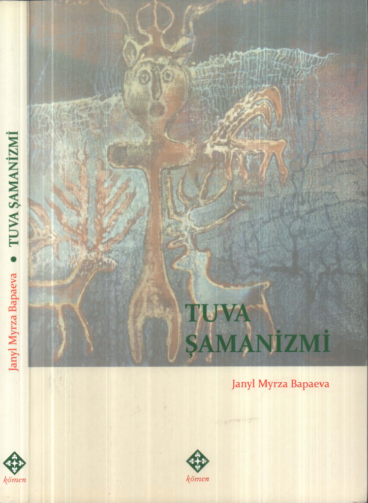 Tuva Şamanizmi PDF – Janyl Myrza Bapaeva