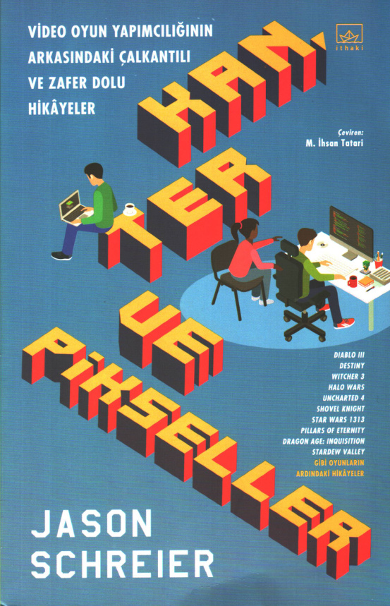Kan Ter ve Pikseller PDF – Jason Schreier