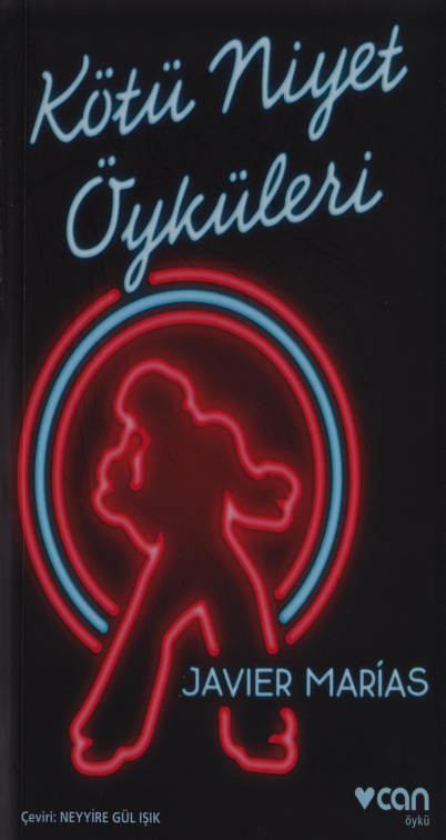 Kötü Niyet Öyküleri PDF – Javier Marias