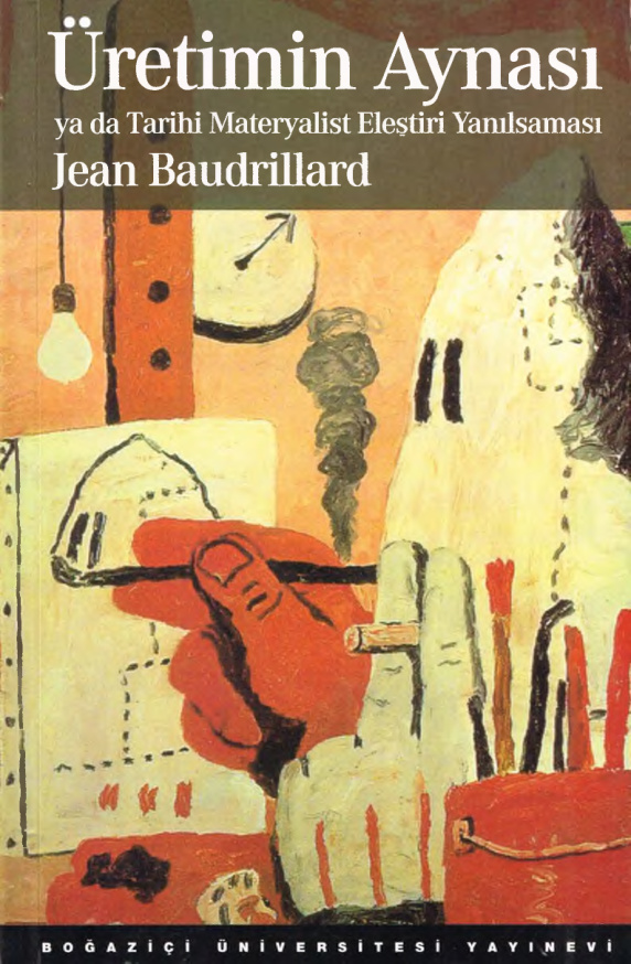 Üretimin Aynası PDF – Jean Baudrillard